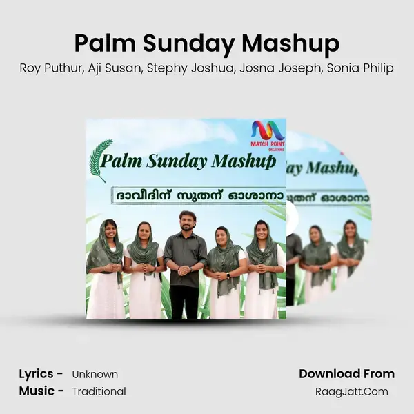 Palm Sunday Mashup mp3 song