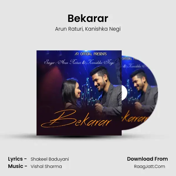 Bekarar Song mp3 | Arun Raturi