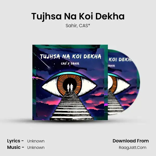 Tujhsa Na Koi Dekha Song mp3 | Sahir