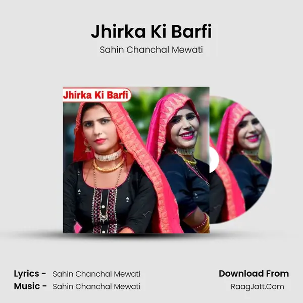 Jhirka Ki Barfi mp3 song