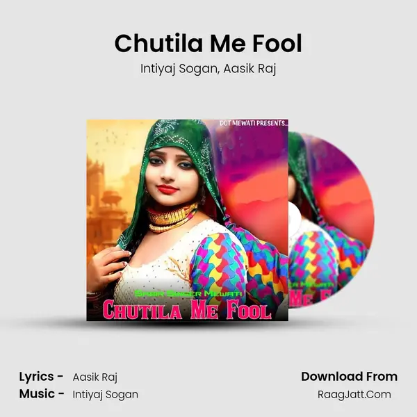 Chutila Me Fool mp3 song