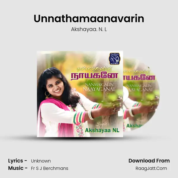 Unnathamaanavarin mp3 song