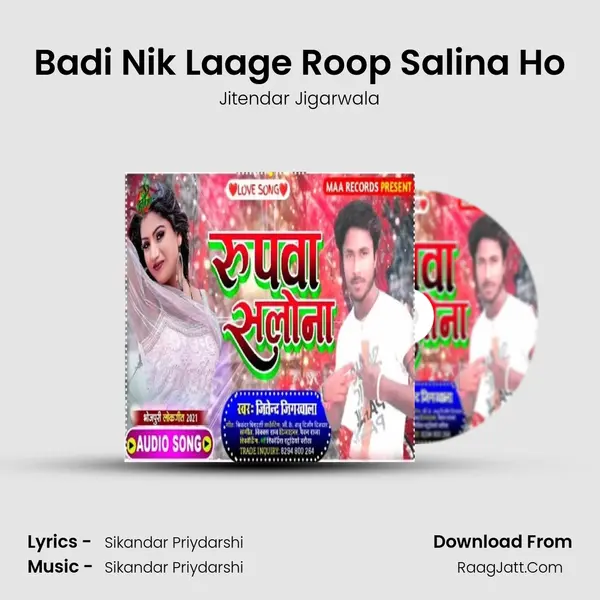 Badi Nik Laage Roop Salina Ho Song mp3 | Jitendar Jigarwala