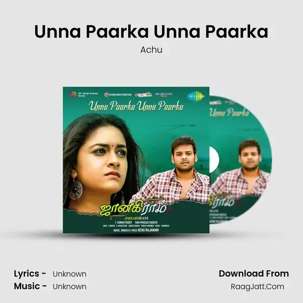 Unna Paarka Unna Paarka (From 