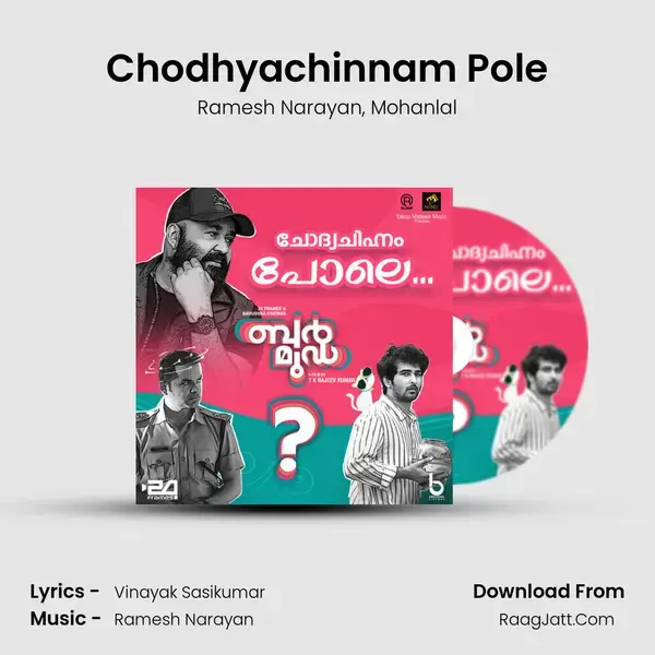 Chodhyachinnam Pole mp3 song