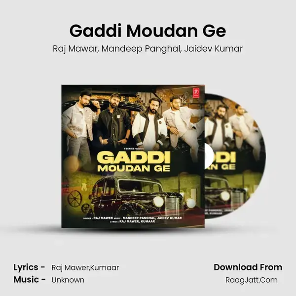 Gaddi Moudan Ge mp3 song