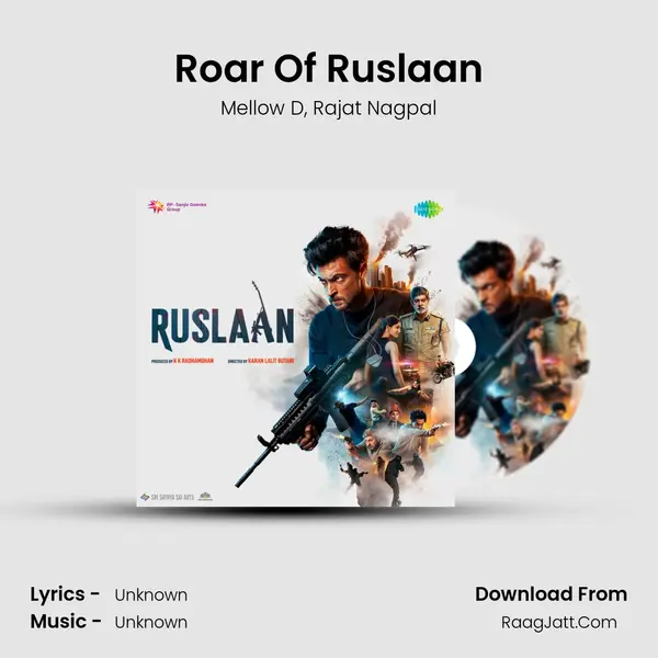 Roar Of Ruslaan Song mp3 | Mellow D