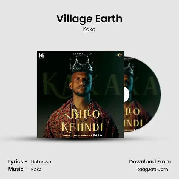 Village Earth Song mp3 | Kaka