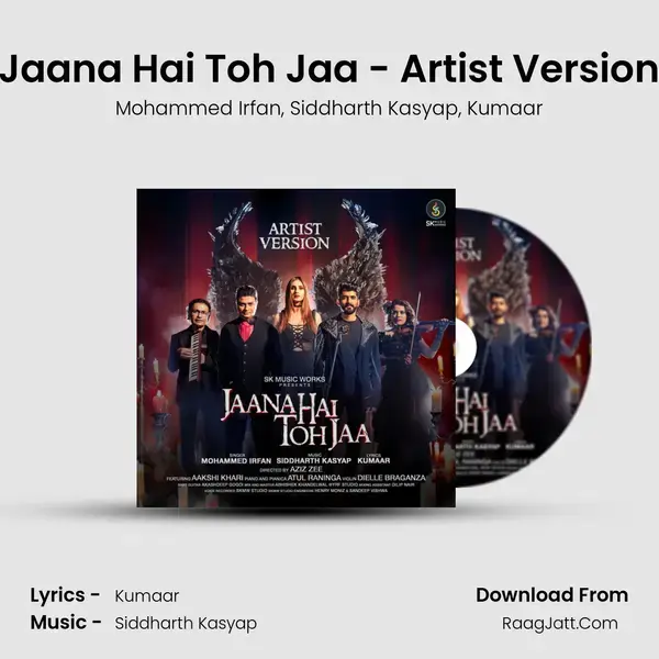 Jaana Hai Toh Jaa - Artist Version Song mp3 | Mohammed Irfan