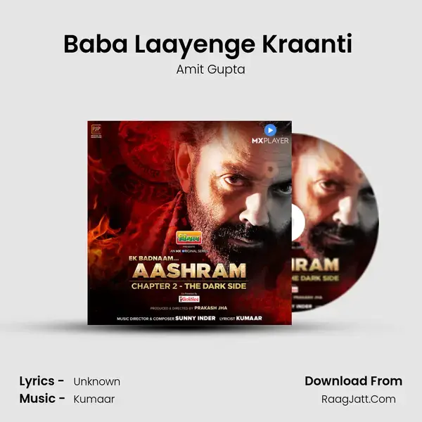 Baba Laayenge Kraanti (From the original series Aashram 2) mp3 song