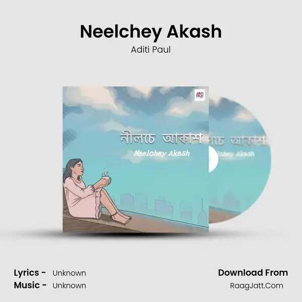 Neelchey Akash mp3 song