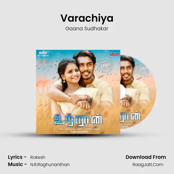 Varachiya Song mp3 | Gaana Sudhakar