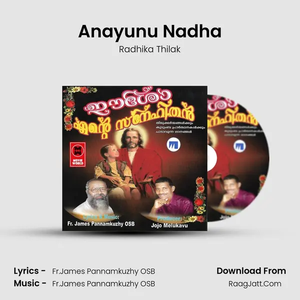 Anayunu Nadha Song mp3 | Radhika Thilak