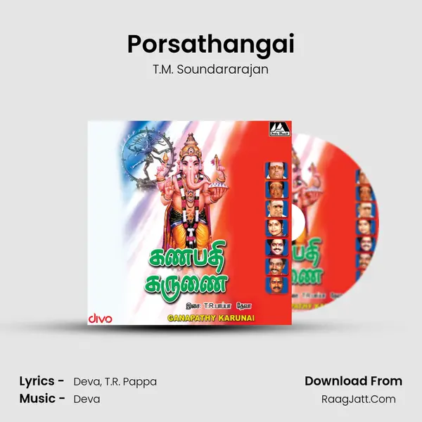 Porsathangai Song mp3 | T.M. Soundararajan