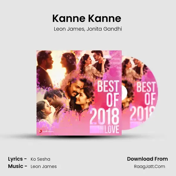 Kanne Kanne (Madras Gig) Song mp3 | Leon James