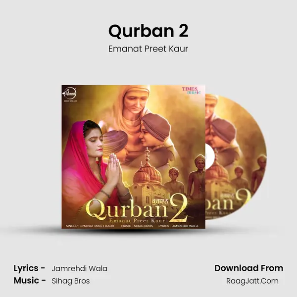 Qurban 2 mp3 song