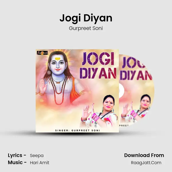 Jogi Diyan Song mp3 | Gurpreet Soni