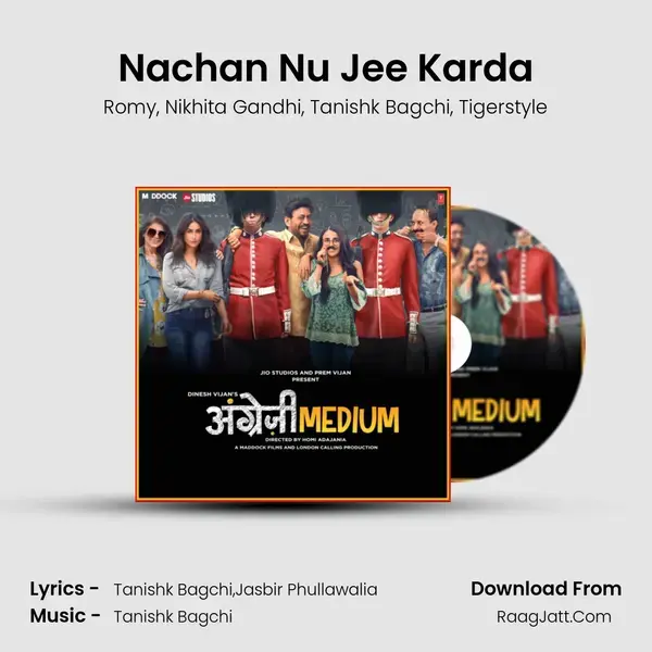 Nachan Nu Jee Karda mp3 song