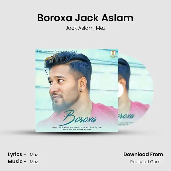 Boroxa Jack Aslam mp3 song