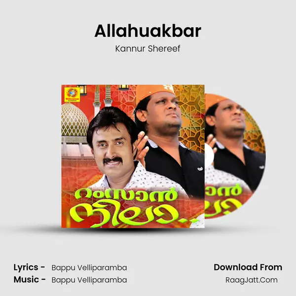 Allahuakbar Song mp3 | Kannur Shereef