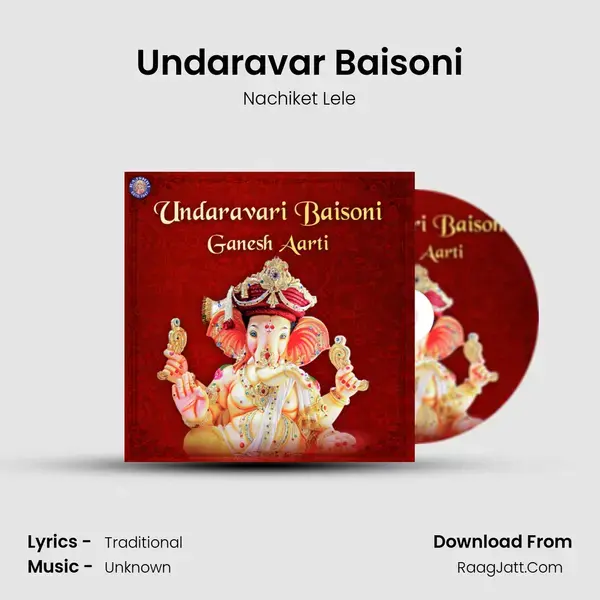 Undaravar Baisoni Song mp3 | Nachiket Lele