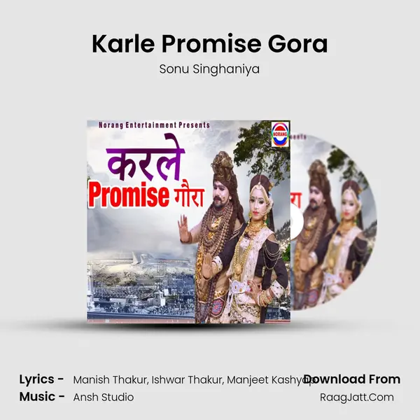 Karle Promise Gora mp3 song