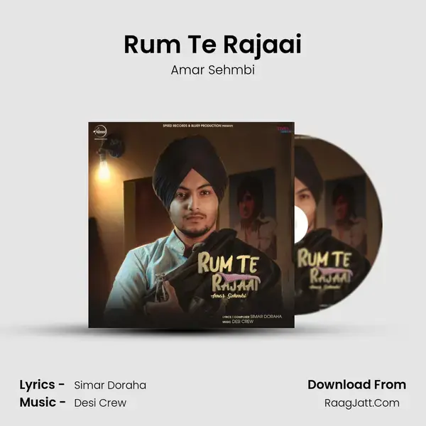 Rum Te Rajaai Song mp3 | Amar Sehmbi