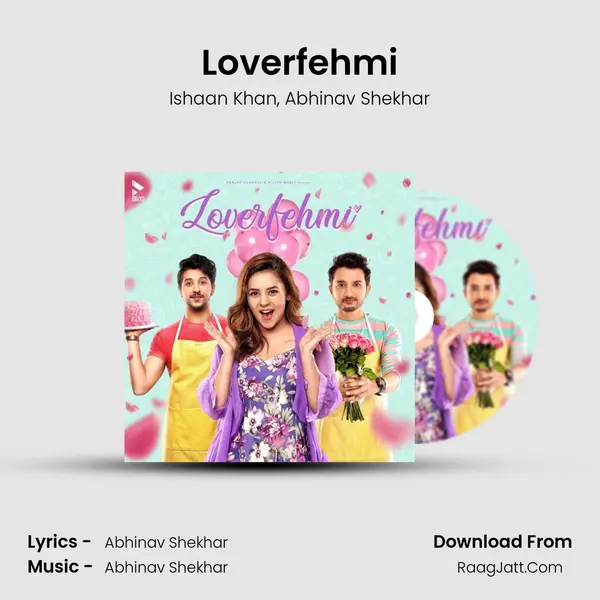 Loverfehmi Song mp3 | Ishaan Khan