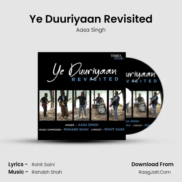 Ye Duuriyaan Revisited mp3 song