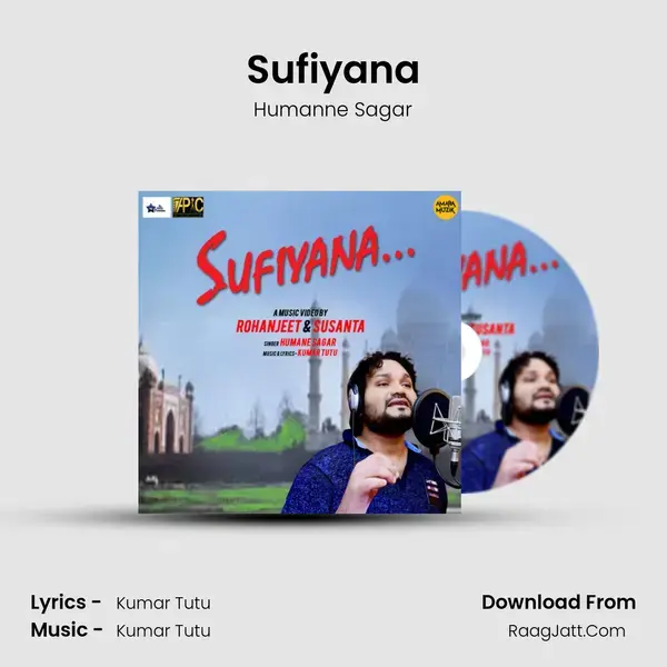 Sufiyana Song mp3 | Humanne Sagar