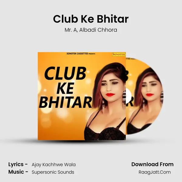 Club Ke Bhitar mp3 song