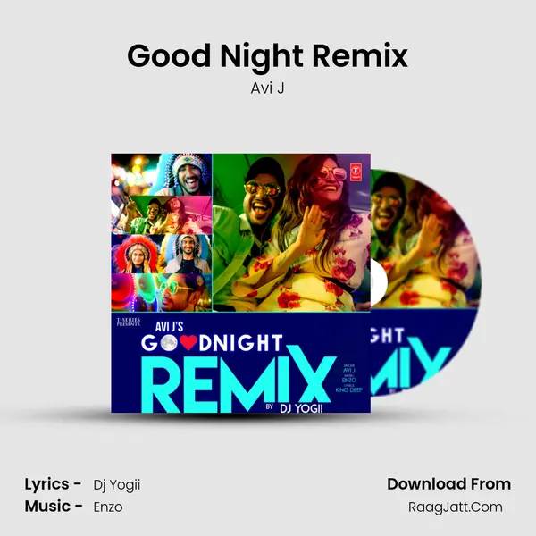 Good Night Remix mp3 song