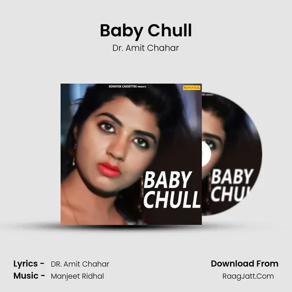 Baby Chull mp3 song