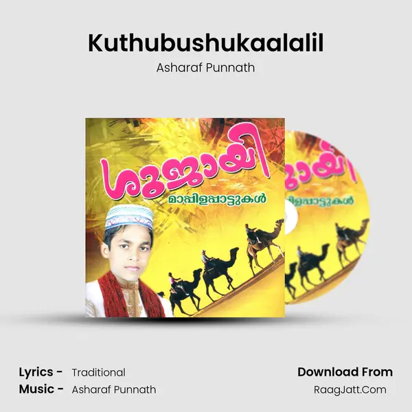 Kuthubushukaalalil mp3 song