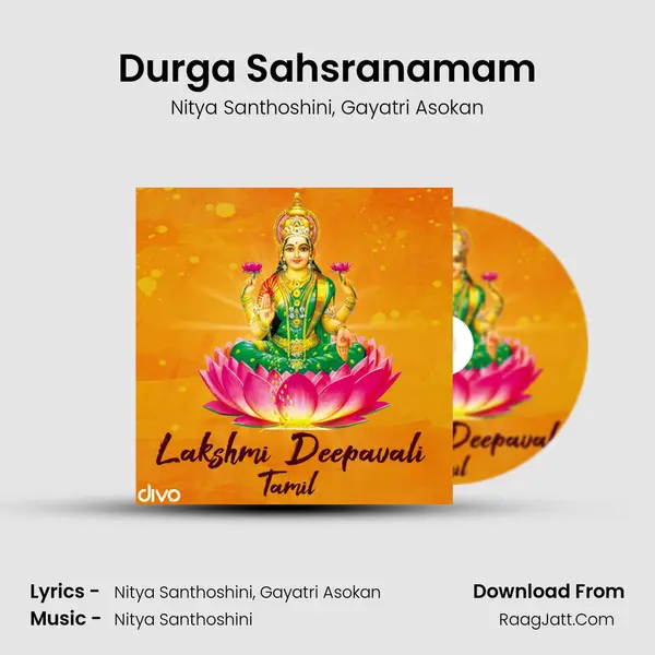 Durga Sahsranamam Song mp3 | Nitya Santhoshini