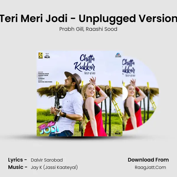 Teri Meri Jodi - Unplugged Version Song mp3 | Prabh Gill