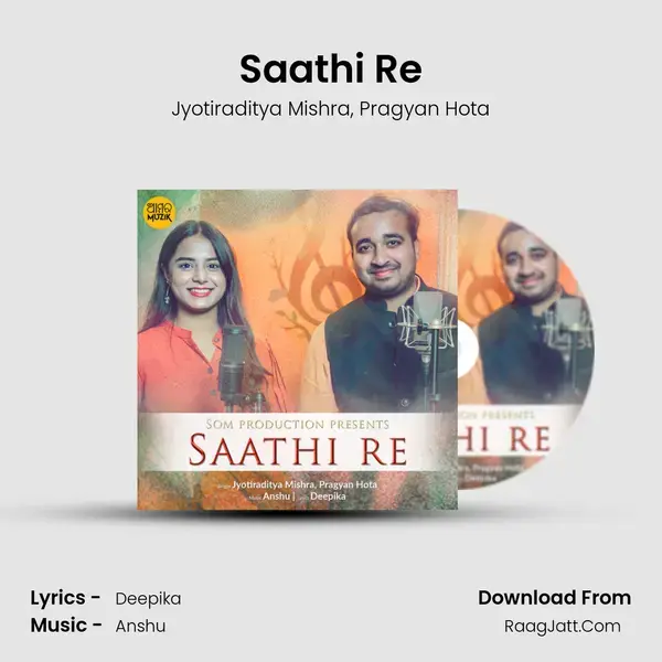 Saathi Re mp3 song