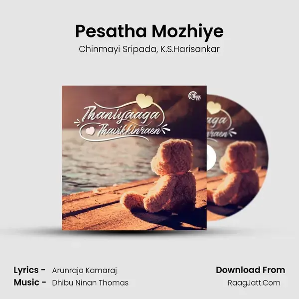 Pesatha Mozhiye Song mp3 | Chinmayi Sripada