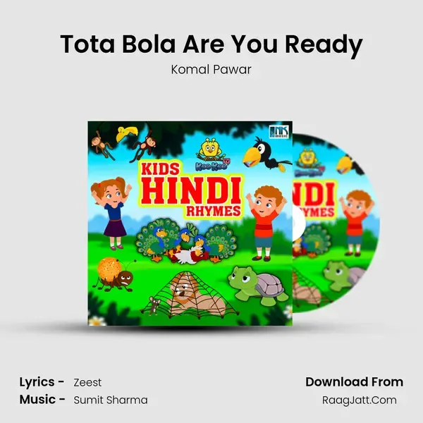 Tota Bola Are You Ready mp3 song