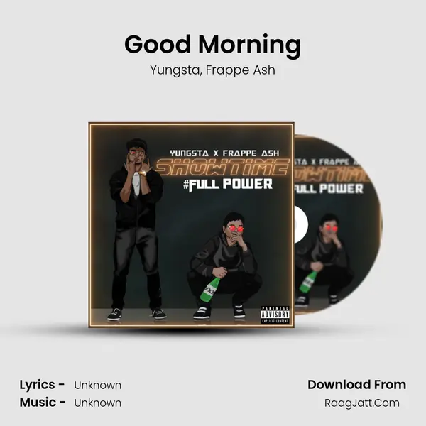 Good Morning Song mp3 | Yungsta