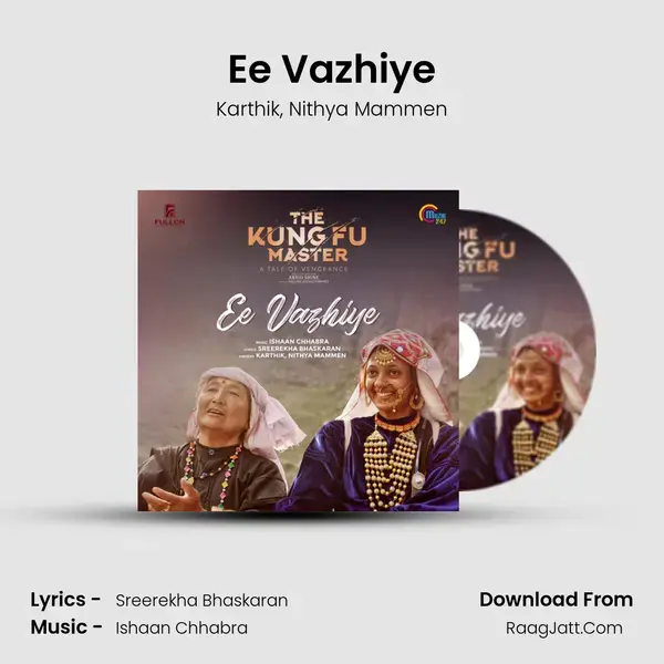 Ee Vazhiye Song mp3 | Karthik