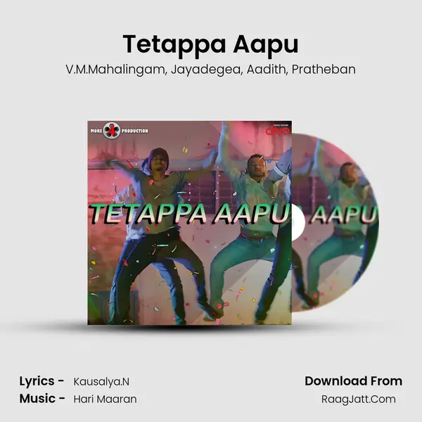 Tetappa Aapu mp3 song