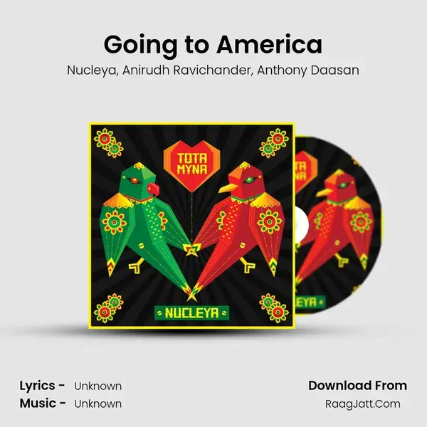 Going to America mp3 song