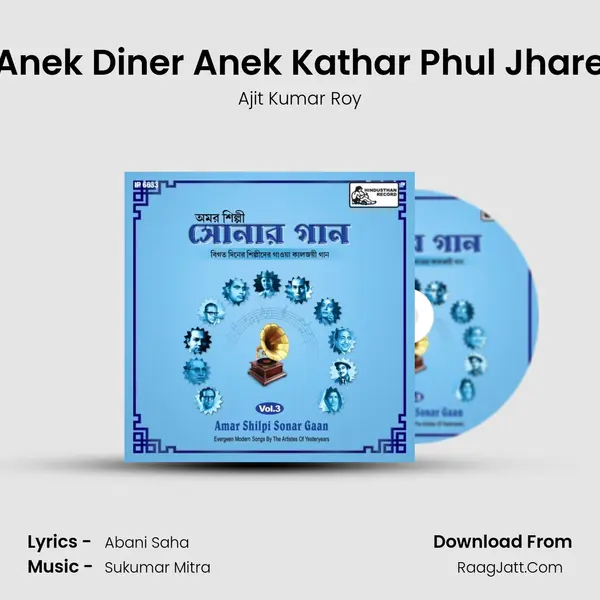 Anek Diner Anek Kathar Phul Jhare mp3 song