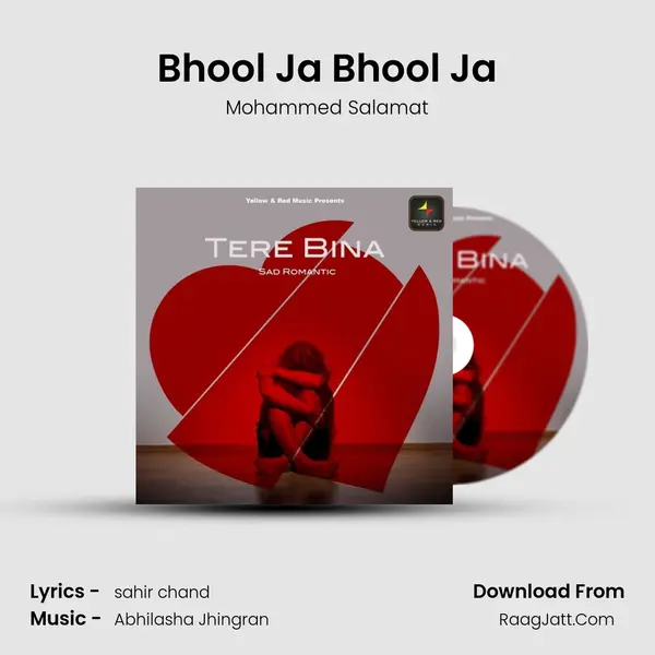 Bhool Ja Bhool Ja mp3 song