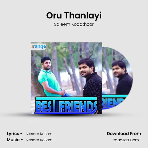 Oru Thanlayi Song mp3 | Saleem Kodathoor