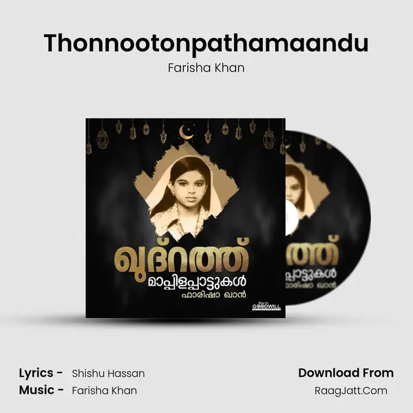 Thonnootonpathamaandu Song mp3 | Farisha Khan