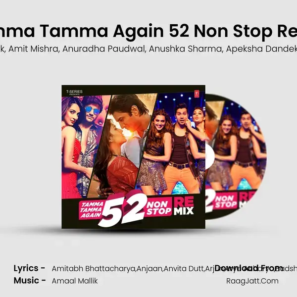 Tamma Tamma Again 52 Non Stop Remix Song mp3 | Arya Acharya