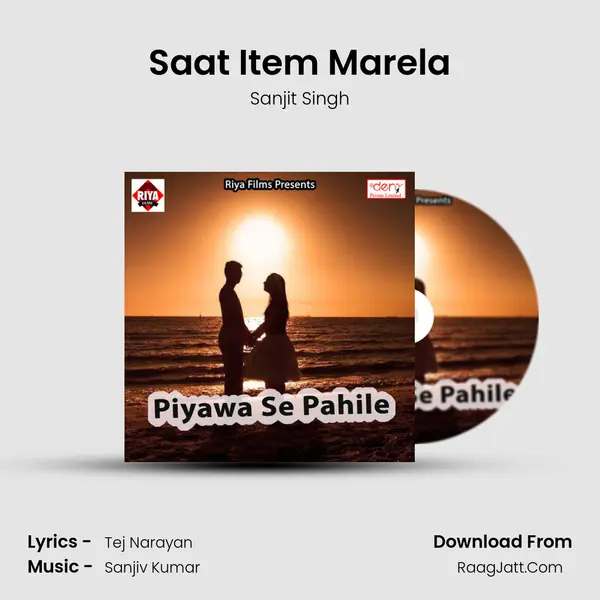 Saat Item Marela mp3 song