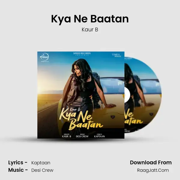 Kya Ne Baatan mp3 song